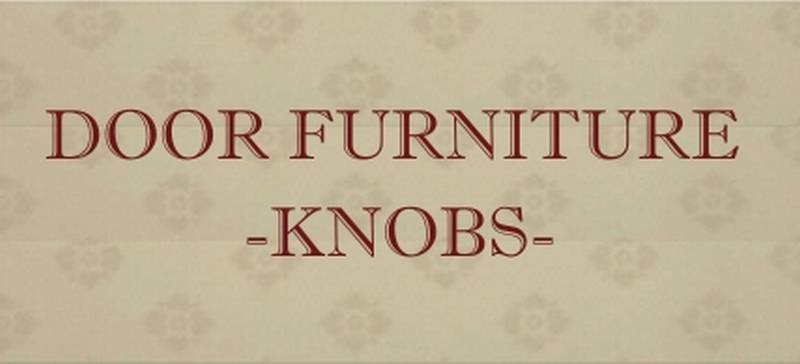 antique door knob furniture